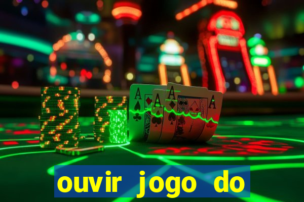 ouvir jogo do vasco ao vivo